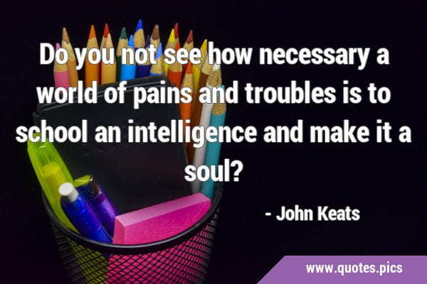 John Keats Quote on Education
