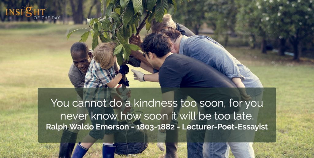 Insight of the Day Quote on Kindness by Emerson